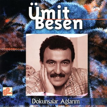 Ümit Besen Gidiyorum Buralardan