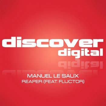 Manuel Le Saux feat. Fluctor Reaper