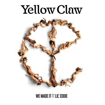 Yellow Claw feat. Lil Eddie We Made It