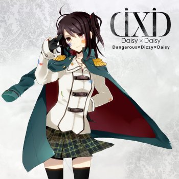 Daisy×Daisy Dangerous×Dizzy×Daisy