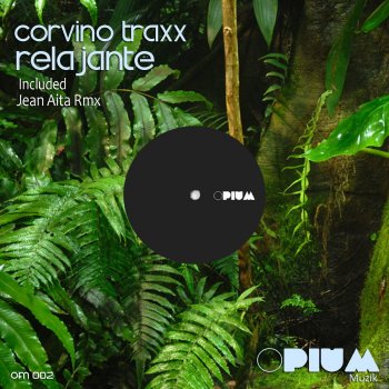 Corvino Traxx Relajante (Jean Aita Guayana Remix)