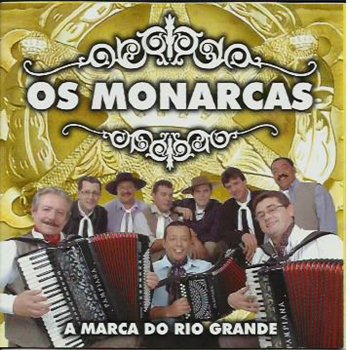Os Monarcas Tô Chegando