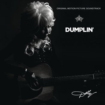 Dolly Parton Push and Pull - from the Dumplin' Original Motion Picture Soundtrack