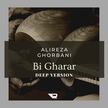 Alireza Ghorbani Bi Gharar