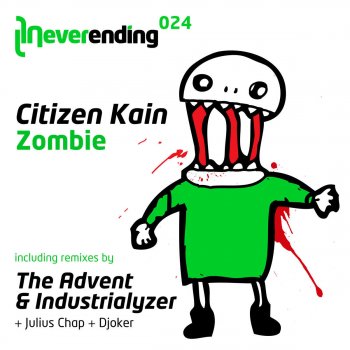 Citizen Kain Zombie (the Advent & Industrialyzer Remix)