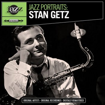 Stan Getz Woudyn' You