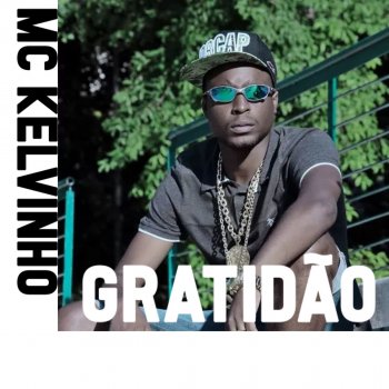 Mc Kelvinho Gratidão