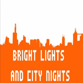 Исполнитель Bright Lights and City Nights, альбом Absence