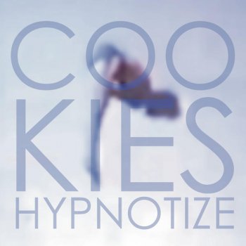 Исполнитель Cookies, альбом Hypnotize