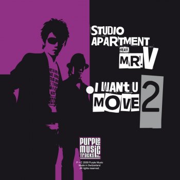 Studio Apartment feat. Mr. V I Want U 2 Move (SA Club Mix) [feat. Mr. V]