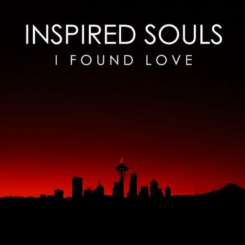 Inspired Souls I Found Love (Radio Edit)