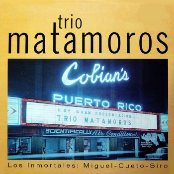 Trío Matamoros Olvido