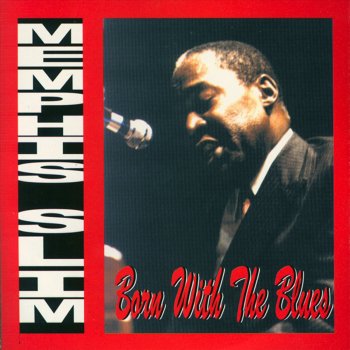 Memphis Slim Bye! Bye! Will Be On My Way