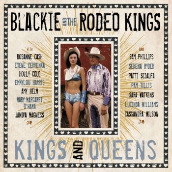 Blackie & The Rodeo Kings If I Can't Have You