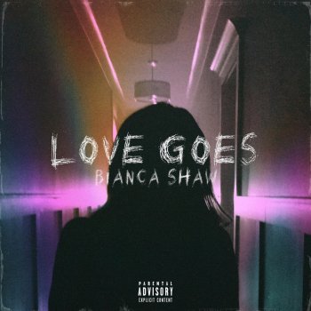 Bianca Shaw Love Goes