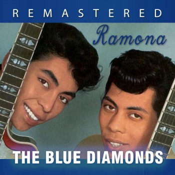 The Blue Diamonds Que Te Deje de Querer - Remastered