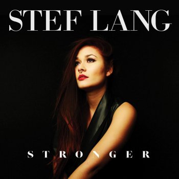 Stef Lang Stronger