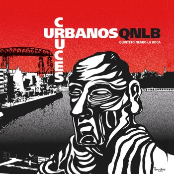 Quinteto Negro La Boca Cambios de Tiempo (with Las Pastillas del Abuelo)