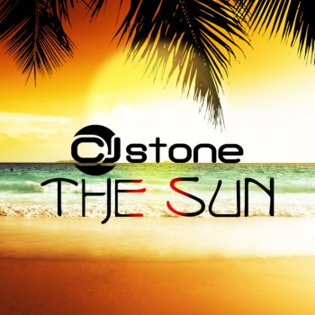 CJ Stone The Sun - CJ Stone & Milo.nl Mix