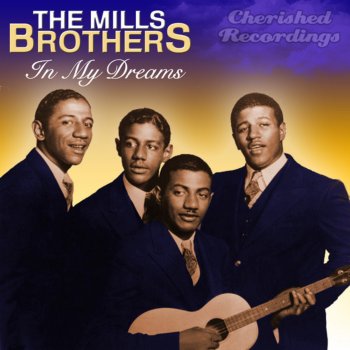 The Mills Brothers Its Only a Paper Moon