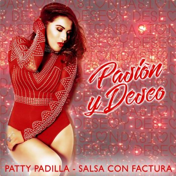 Patty Padilla Pasión y Deseo