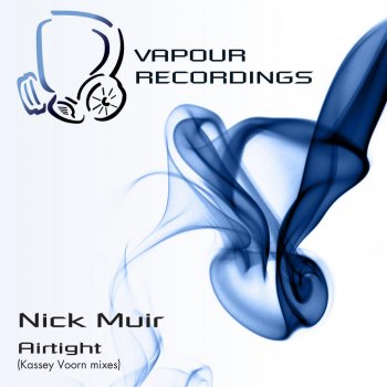 Nick Muir Airtight (Kassey Voorn Epic Interpretation)