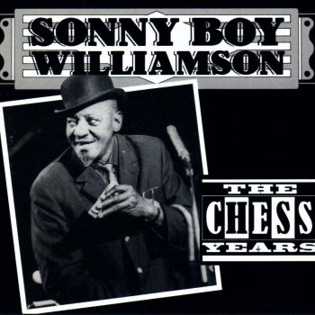 Sonny Boy Williamson I Want You Close to Me