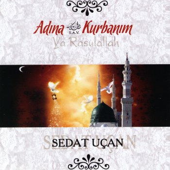 Sedat Uçan Adına Kurbanım