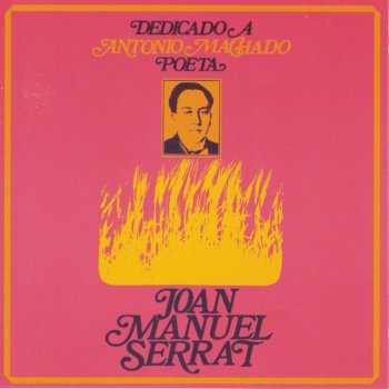 Joan Manuel Serrat Del pasado efímero