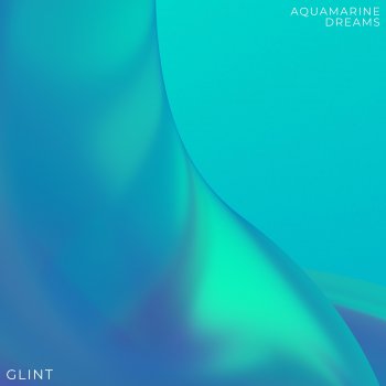 Glint Aquamarine Dreams