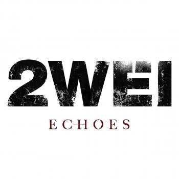 2WEI Echoes