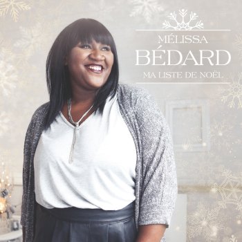 Mélissa Bédard C’est l’hiver