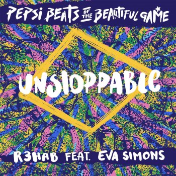 R3hab feat. Eva Simons Unstoppable