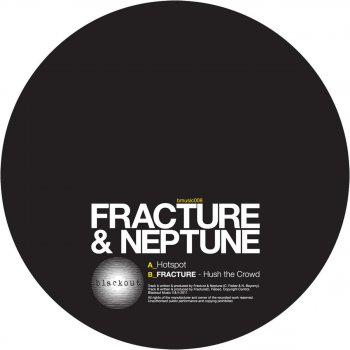 Fracture Hush the Crowd