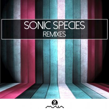 Sonic Species feat. Ilai Machina Terra - Ilai Remix