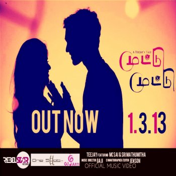 Teejay feat. MC Sai & SriMathumitha Muttu Muttu