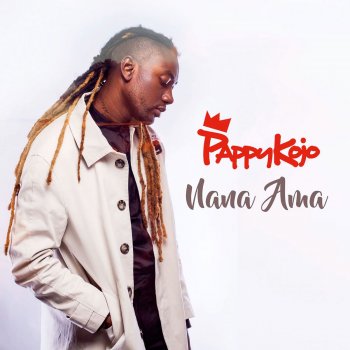 Pappy Kojo Nana Ama