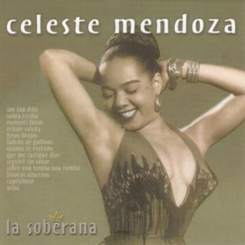 Celeste Mendoza Ponme la Mano