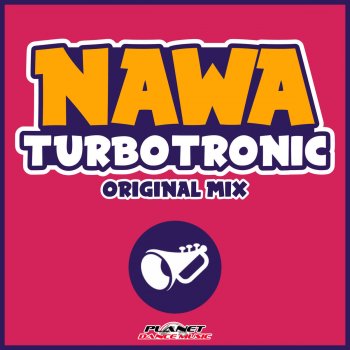 Turbotronic Nawa - Original Mix