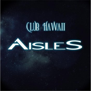 Aisles Club Hawaii