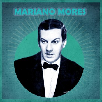 Mariano Mores Uno