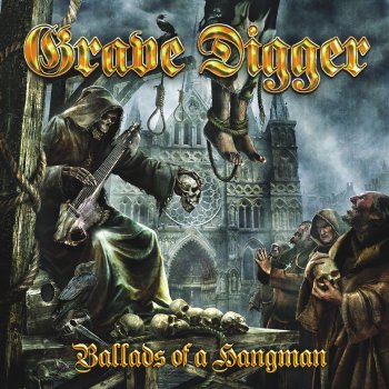 Grave Digger Ballad of a Hangman