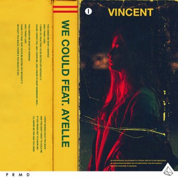 Vincent feat. Ayelle We Could