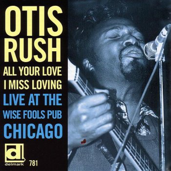Otis Rush Motoring Along (Live)