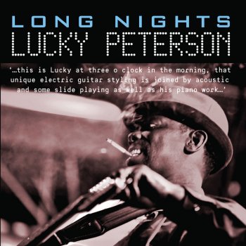 Lucky Peterson Is It Me