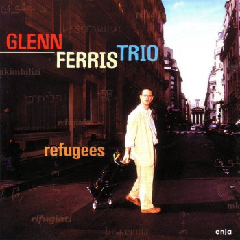 Glenn Ferris Trio Reflections in D