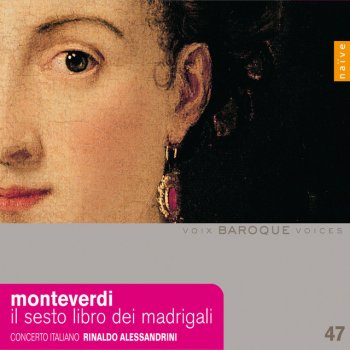 Claudio Monteverdi feat. Rinaldo Alessandrini & Concerto Italiano Lamento d'Arianna: "Dove, dov'é la fede"