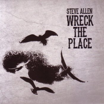 Steve Allen Destruction Is a Virtue