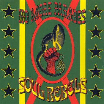 The Soul Rebels Rebel Rock
