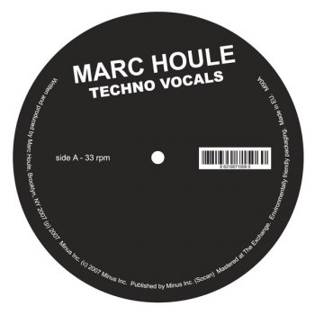 Marc Houle Techno Vocals (a cappella)